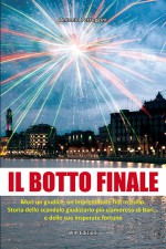 Il botto finale